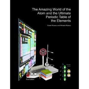The Amazing World of the Atom and the Ultimate Periodic Table of the Elements - Front Cover Amazon
